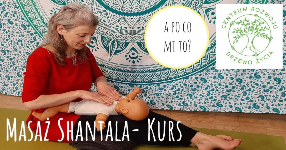 Masaż Shantala- kurs dla rodziców- online